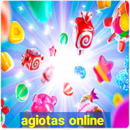 agiotas online